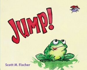 Jump! by Scott M. Fischer book cover